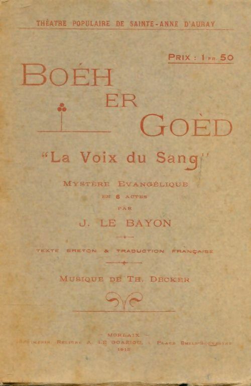 Livrenpoche : Boeh er goed la voix du sang - Joseph Le Bayon - Livre