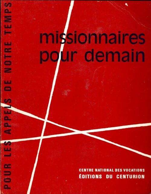 Livrenpoche : Missionnaires pour demain - Collectif - Livre