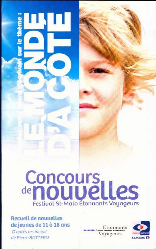 Livrenpoche : Le monde d'à coté. Nouvelles - Collectif - Livre