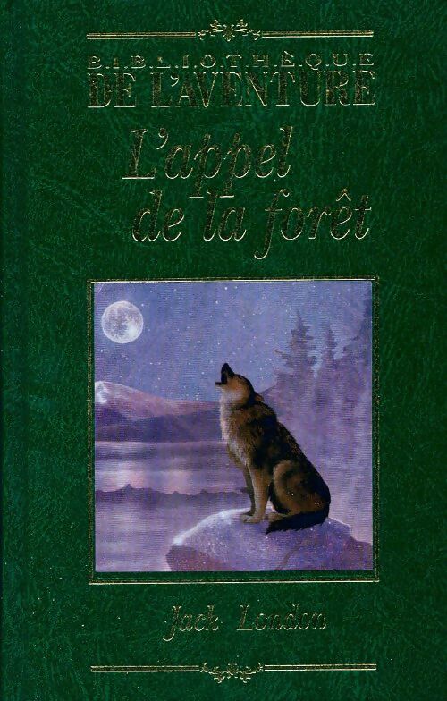 Livrenpoche : L'appel de la forêt - Jack London - Livre