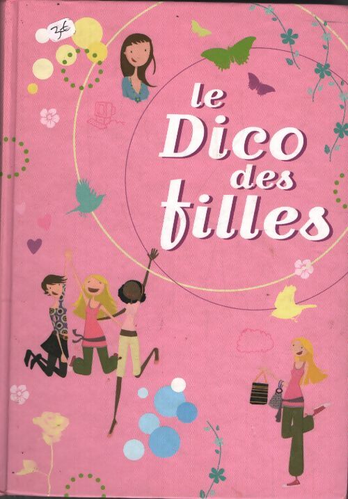 Le dico des filles - Collectif - Livre
