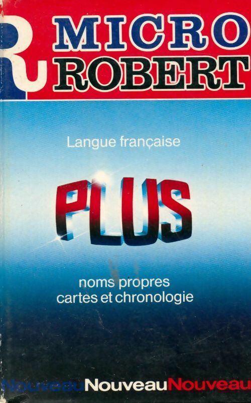 Livrenpoche : Le micro-Robert plus - Alain Rey - Livre