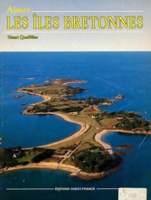 Livrenpoche : Les îles bretonnes - Henri Quéffelec - Livre
