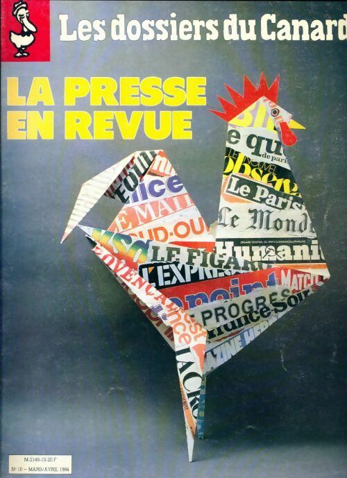 Livrenpoche : Les dossiers du canard enchaîné n°10 : La presse en revue - Collectif - Livre