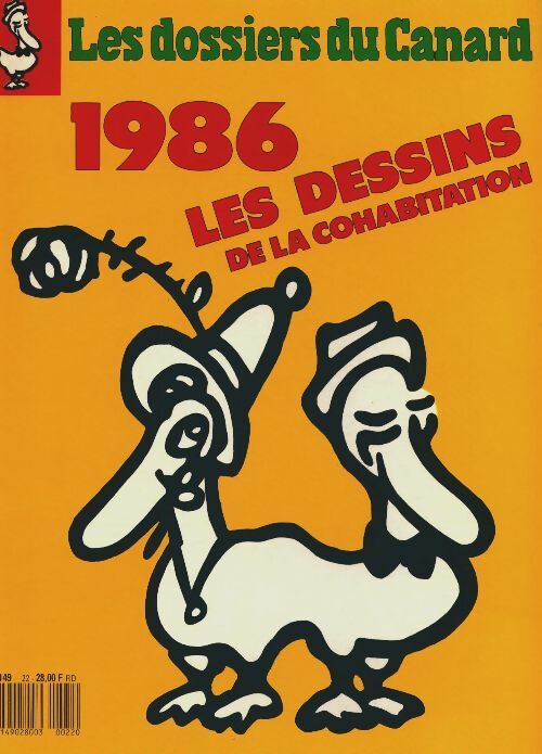 Livrenpoche : Les dossiers du canard enchaîné n°22 : 1986 les dessins de la cohabitation - Collectif - Livre