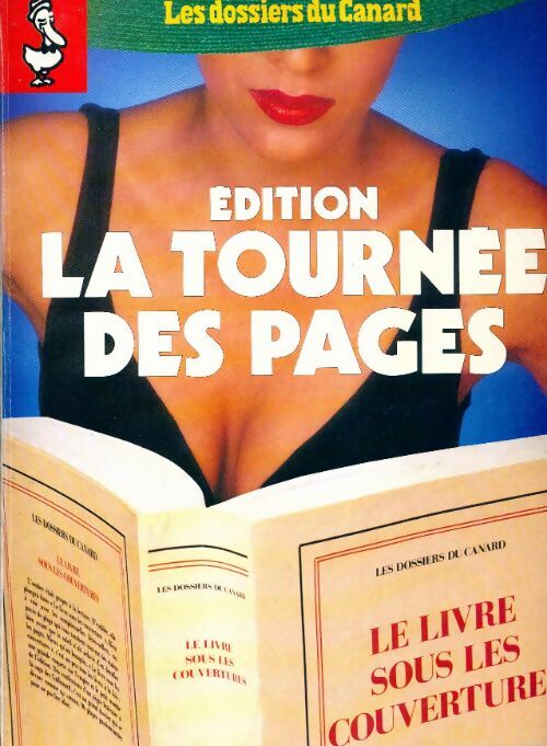 Livrenpoche : Les dossiers du canard enchaîné n°32 : Edition : la tournée des pages - Collectif - Livre
