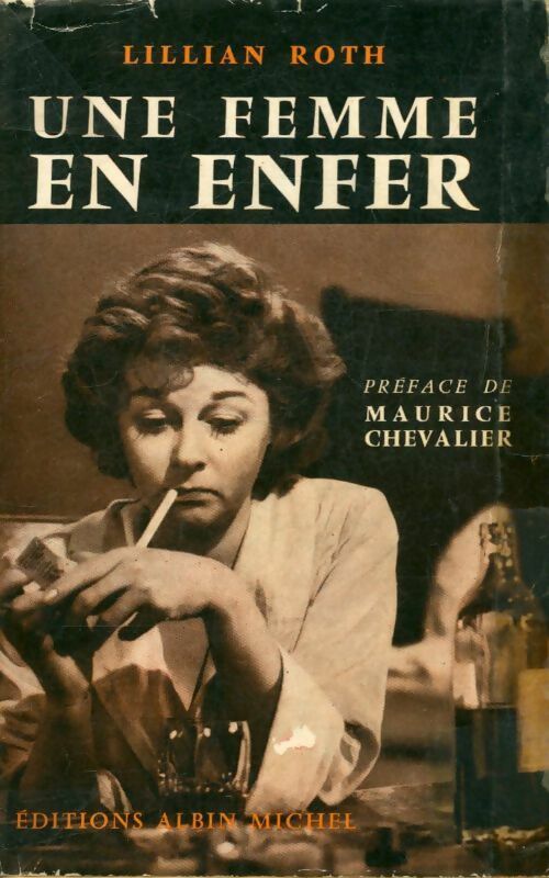 Livrenpoche : Une femme en enfer - Lillian Roth - Livre