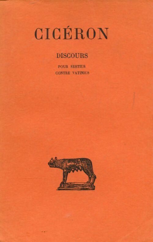 Livrenpoche : Discours Tome XIV : Pour Sestius contre Vatinius - Cicéron - Livre