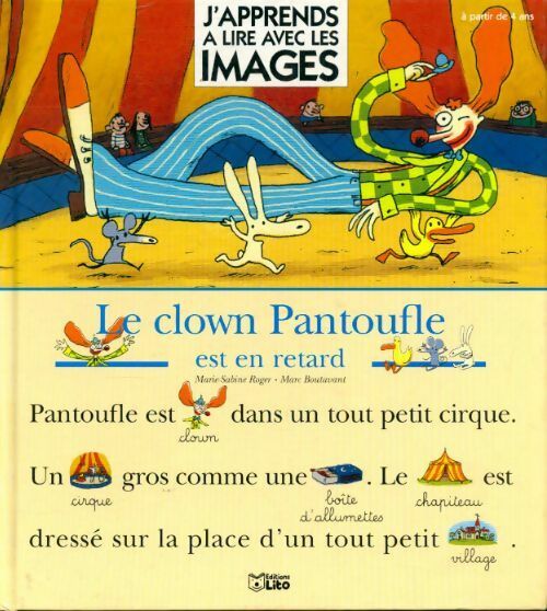 Livrenpoche : Le clown pantoufle est en retard - Marie-Sabine Roger - Livre