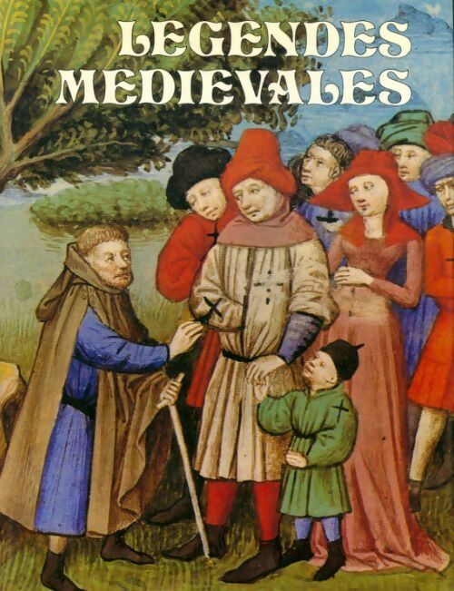 Livrenpoche : Légendes médiévales - Gabriel Bise - Livre