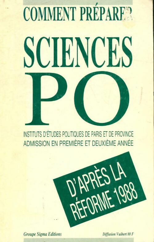 Livrenpoche : Comment préparer Sciences Po - Collectif - Livre