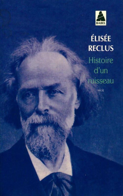 Livrenpoche : Histoire d'un ruisseau - Elisée Reclus - Livre