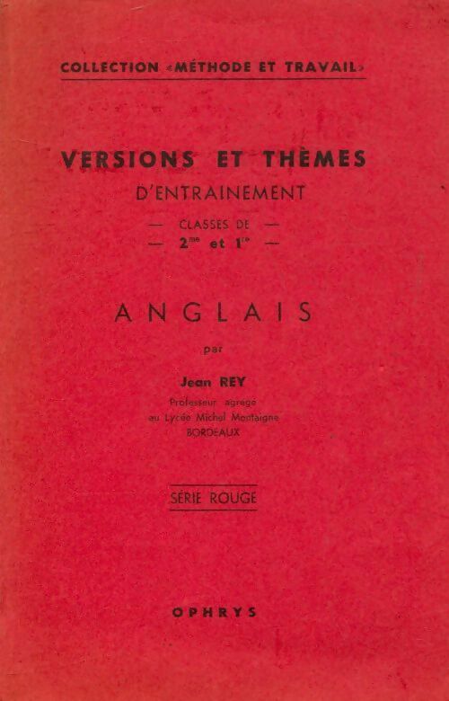Livrenpoche : Versions et thèmes d'entrainement anglais Seconde et 1ère - Jean Rey - Livre