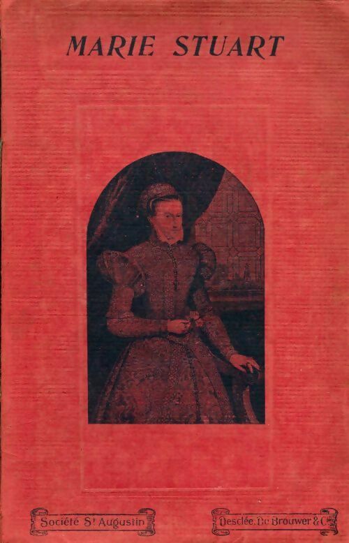 Livrenpoche : Marie Stuart la reine martyre - V. Canet - Livre