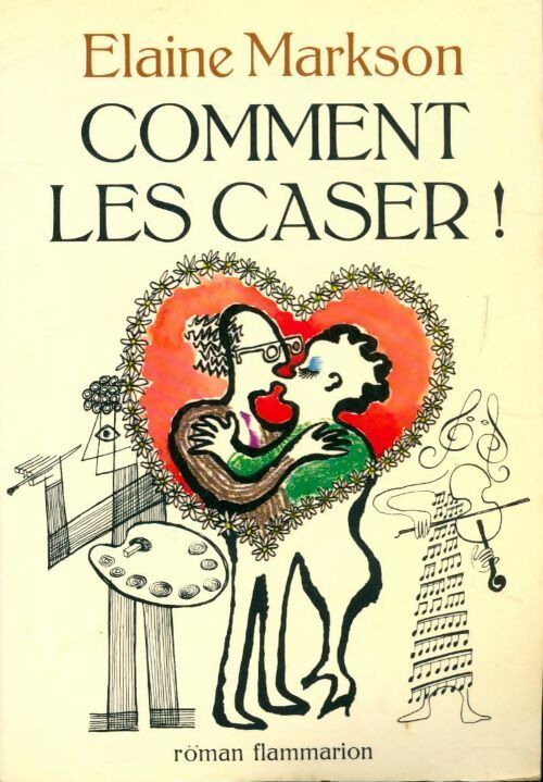 Livrenpoche : Comment les caser! - Elaine Markson - Livre