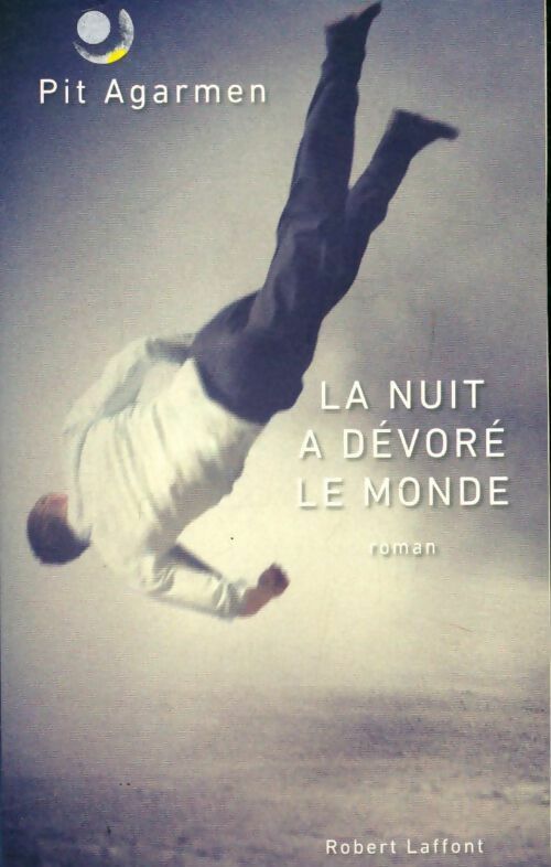 Livrenpoche : La nuit a dévoré le monde - Martin Page - Livre