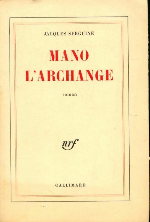 Livrenpoche : Mano L'archange - Jacques Serguine - Livre