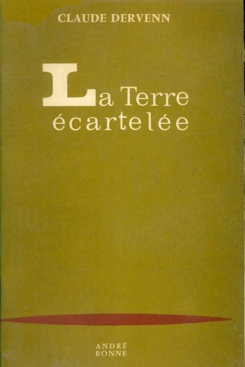 Livrenpoche : La terre écartelée - Claude Dervenn - Livre