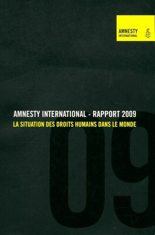 Livrenpoche : Amnesty international rapport 2009 - Collectif - Livre