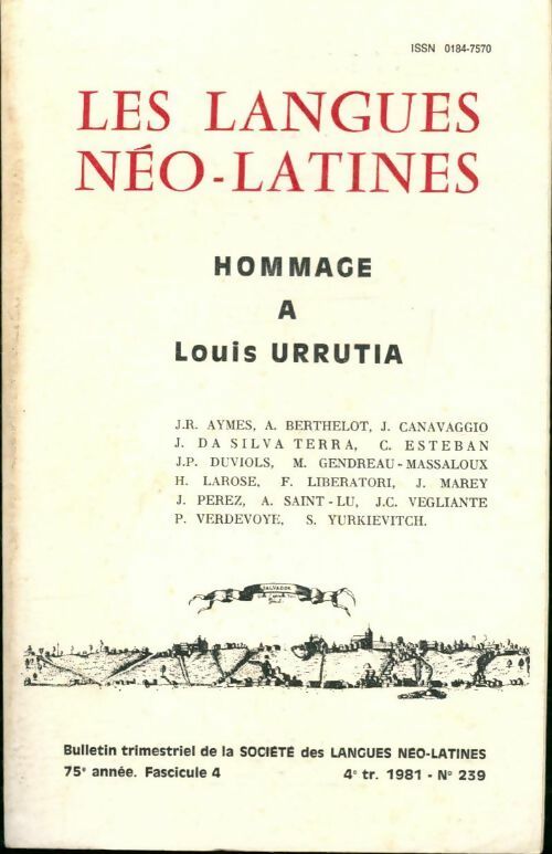 Livrenpoche : Les langues néo-latines n°239 75e année fascicule 4 - Collectif - Livre