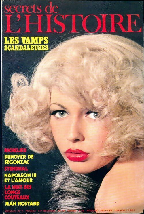 Livrenpoche : Secrets de l'histoire n°7 : Les vamps scandaleuses - Collectif - Livre