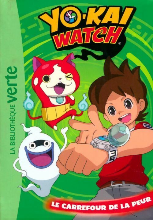 Livrenpoche : Yo-kai watch Tome II : Le carrefour de la peur - Collectif - Livre