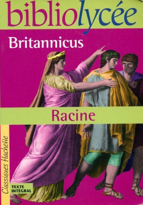 Livrenpoche : Britannicus - Jean Racine, Racine - Livre