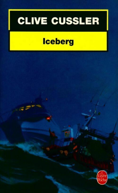 Livrenpoche : Iceberg - Clive Cussler - Livre