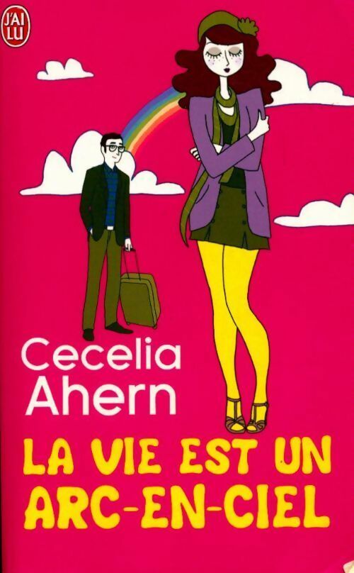 Livrenpoche : La vie est un arc-en-ciel - Cecelia Ahern - Livre