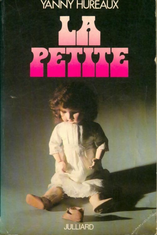 Livrenpoche : La petite - Yanny Hureaux - Livre