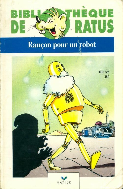 Livrenpoche : Rançon pour un robot - Max Heigy - Livre