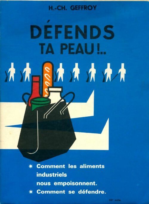 Livrenpoche : Défends ta peau !. .. - Henri-Charles Geffroy - Livre