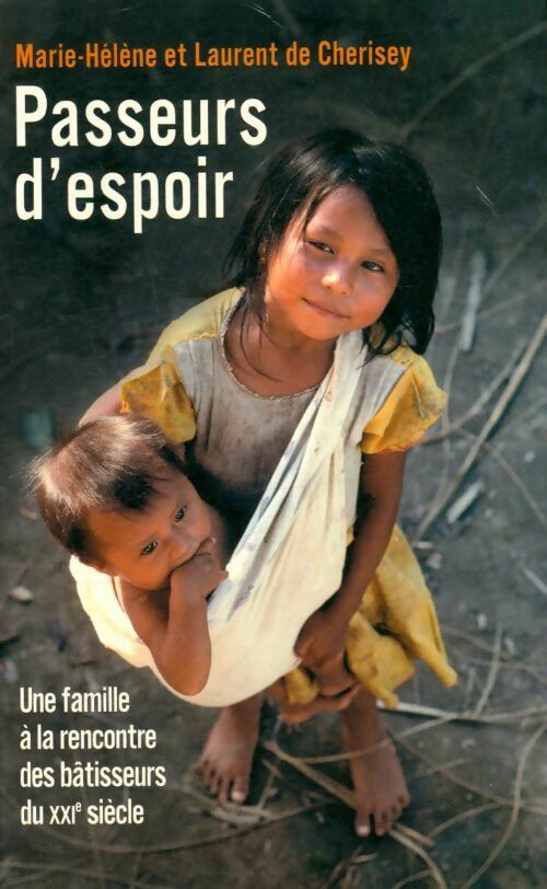 Livrenpoche : Passeurs d'espoir - Marie-Hélène De Cherisey - Livre