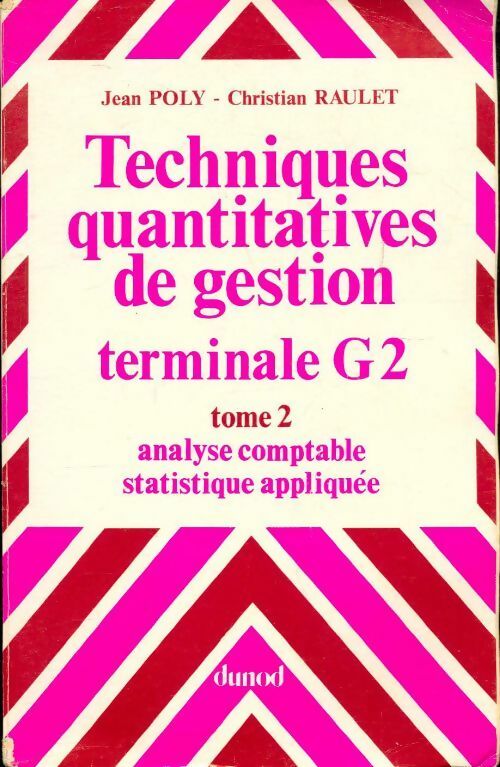 Livrenpoche : Techniques quantitatives de gestion Terminale G2 Tome II - Jean Poly - Livre