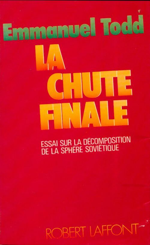 Livrenpoche : La chute finale - Emmanuel Todd - Livre