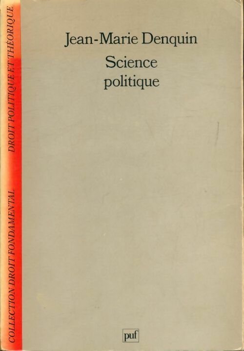 Livrenpoche : Science politique - Jean-Marie Denquin - Livre