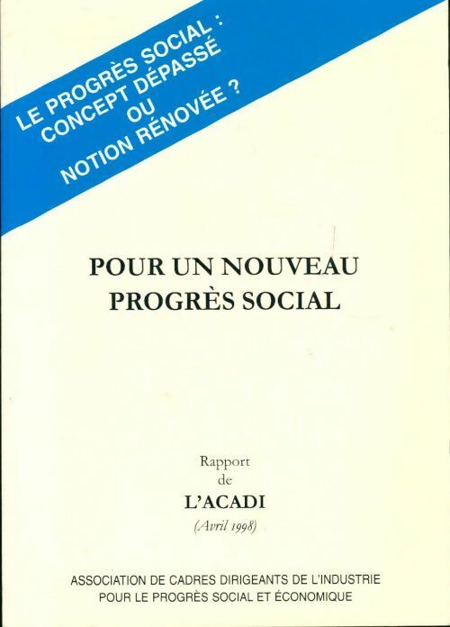 Livrenpoche : Pour un nouveau progrès social - Collectif - Livre