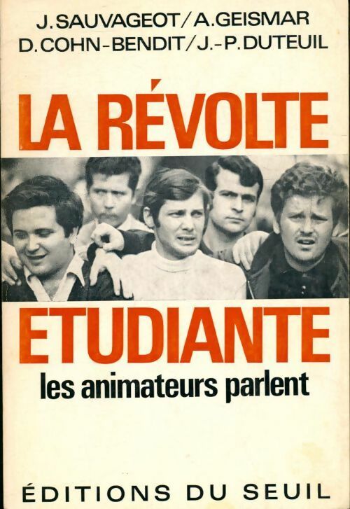 Livrenpoche : La révolte des étudiants les animateurs parlent - Collectif - Livre