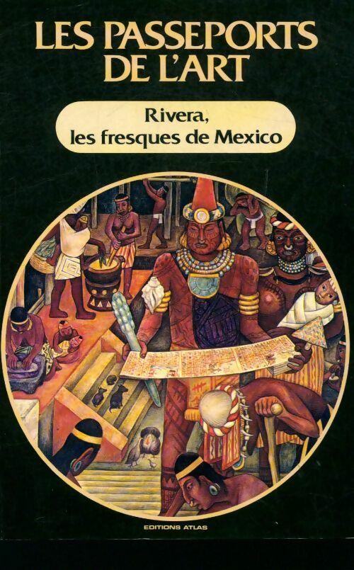 Livrenpoche : Rivera, les fresques de México - Collectif - Livre