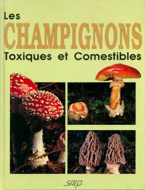Livrenpoche : Les champignons toxiques et comestibles - Paul Hertzog - Livre