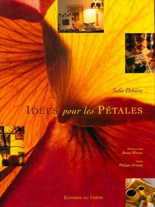 Livrenpoche : Idées pour les pétales - Sofie Debiève - Livre