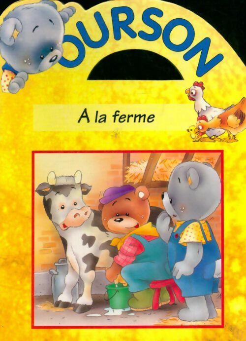 Livrenpoche : Ourson à la ferme - Collectif - Livre