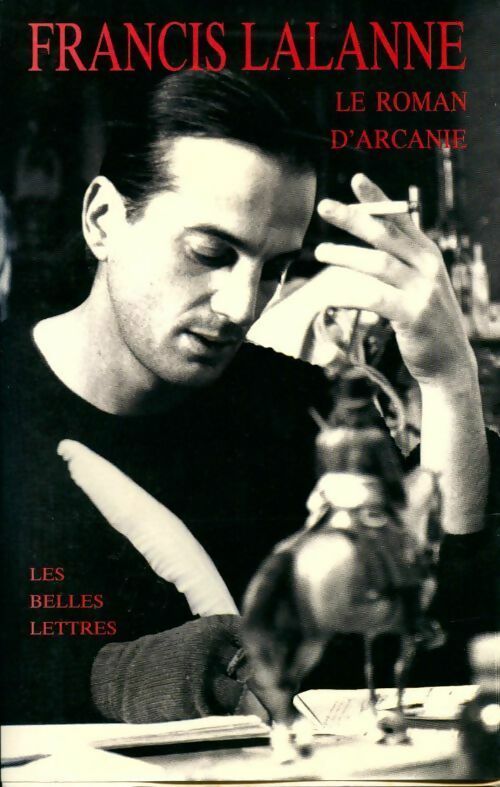 Livrenpoche : Le roman d'Arcanie - Francis Lalanne - Livre