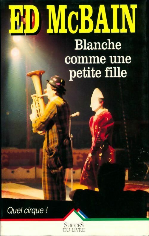 Livrenpoche : Blanche comme une petite fille - Mc Bain - Livre