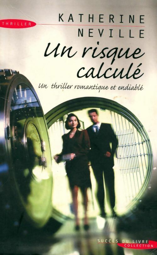 Livrenpoche : Un risque calculé - Katherine Neville - Livre