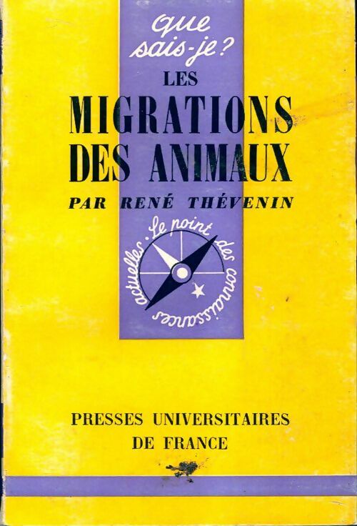 Livrenpoche : Les migrations des animaux - René Thévenin - Livre