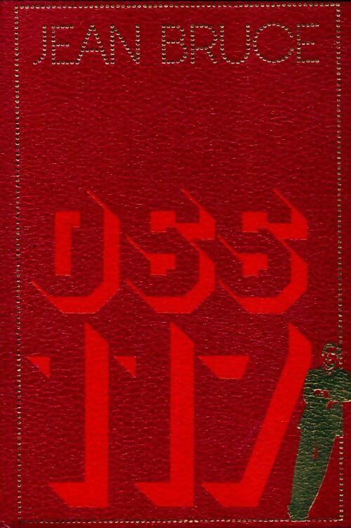 OSS 117 s'en occupe / OSS 117 n'est pas mort - Jean Bruce - Livre