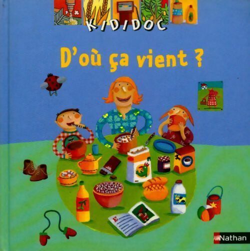 Livrenpoche : D'ou ça vient ? - Anne-Sophie Baumann - Livre