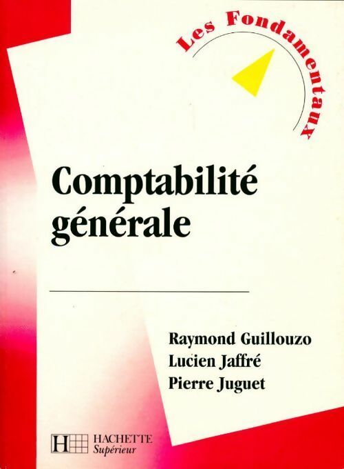 Livrenpoche : Comptabilité générale - Raymond Guillouzo, Lucien Jaffré, Pierre Juguet - Livre