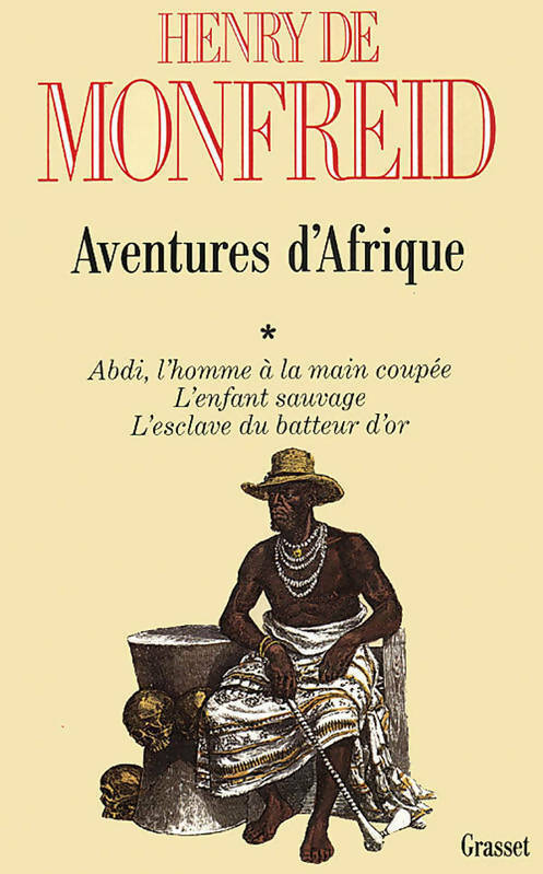 Livrenpoche : Aventures d'Afrique Tome I - Henry De Monfreid - Livre